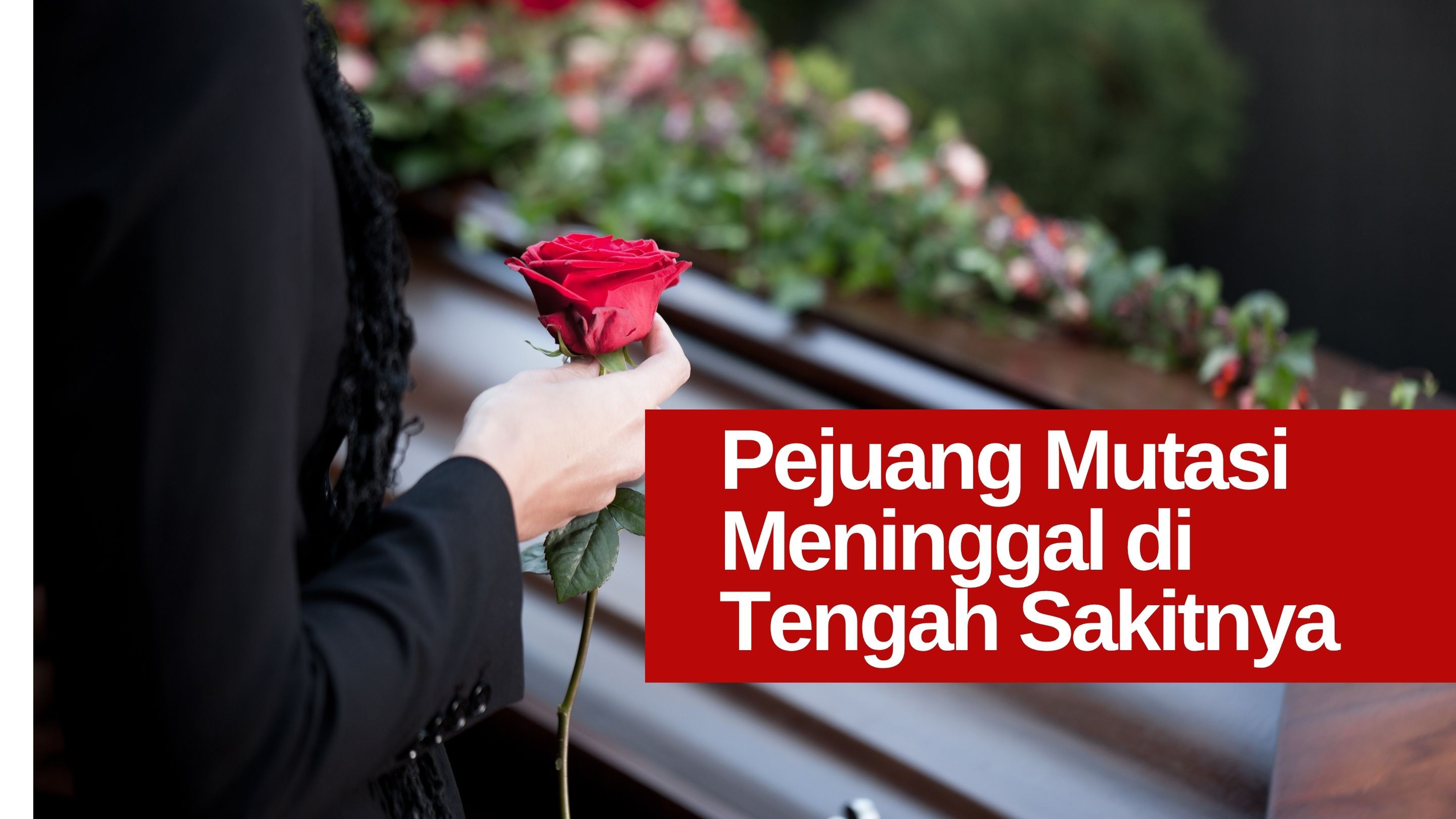 Sakit Kanker Tak Bisa Mutasi, Seorang PNS Akhirnya Meninggal